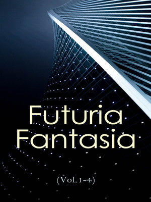 cover image of Futuria Fantasia (Volume1-4)